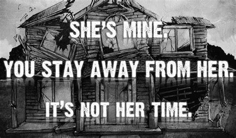 she's mine you stay away from her|i kiss the scars on her skin.